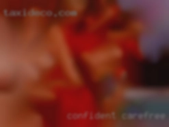 Confident, carefree,  & to have sex in Fresno spontaneous.