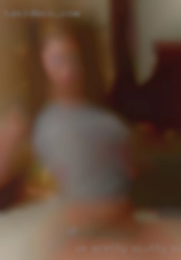 I'm pretty adventurous slutty milfs in Aberdeen and easy going.