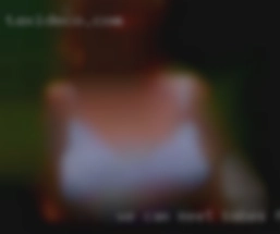 We cam   with friends meet babes from Gravette mostly.